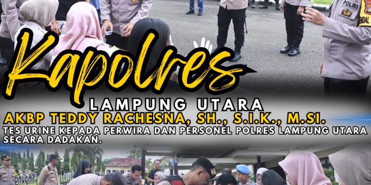 Pastikan Bersih Dari Narkoba, Kapolres Lampung Utara Mendadak Tes Urine Personel