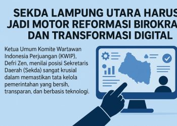 Sekda Lampung Utara Harus Jadi Motor Reformasi Birokrasi dan Transformasi Digital