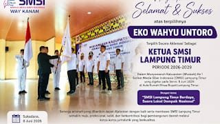 SMSI Way Kanan Ucapkan Selamat atas Terpilihnya Eko Wahyu Untoro sebagai Ketua SMSI Lampung Timur
